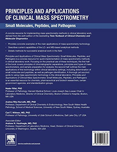 Principles and Applications of Clinical Mass Spectrometry: Small Molecules, Peptides, and Pathogens