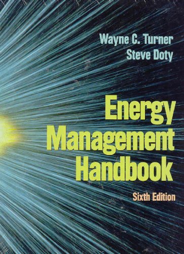 Energy Management Handbook, Sixth Edition