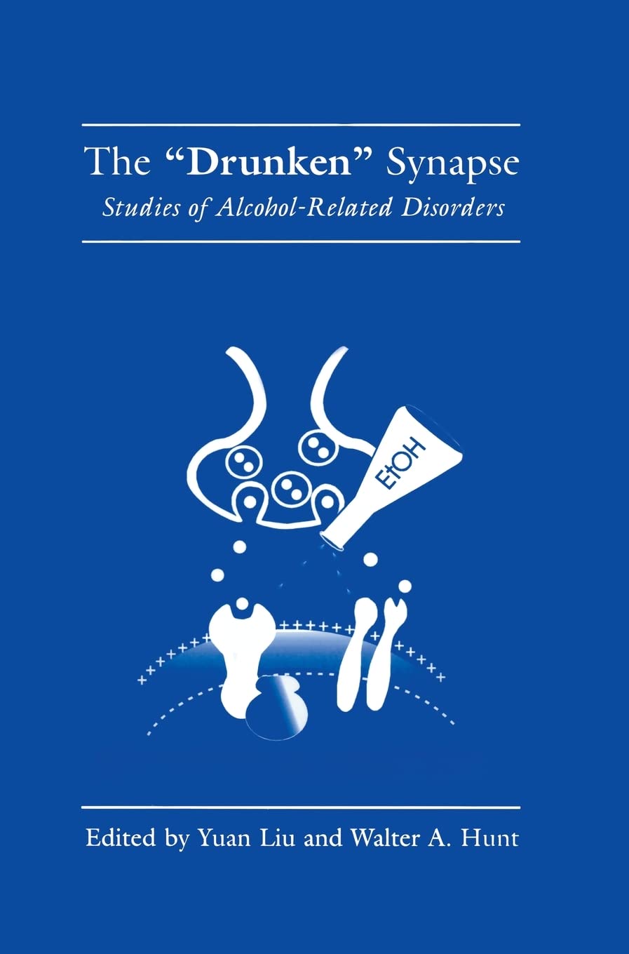The 'drunken' Synapse: Studies of Alcohol-Related Disorders