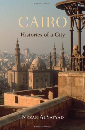 Cairo: Histories of a City by AlSayyad, Nezar