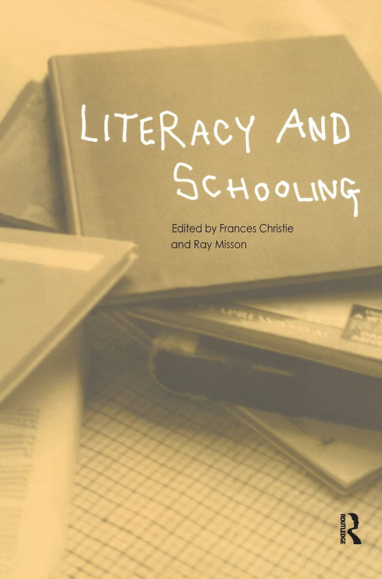 Literacy and Schooling (Routledge Studies in Distance)
