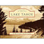 Lake Tahoe (Postcards of America: California)
