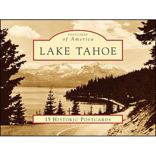 Lake Tahoe (Postcards of America: California)