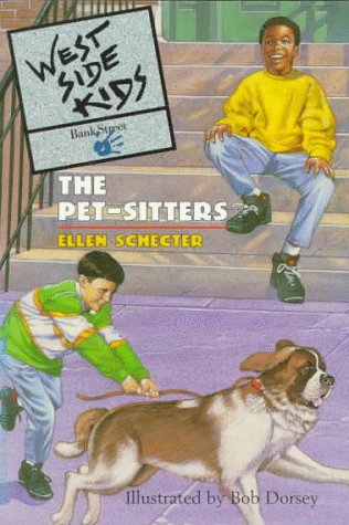 The Pet Sitters (West Side Kids, 4)