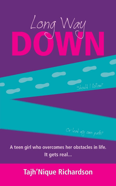 Long Way Down: TajhNique Richardson