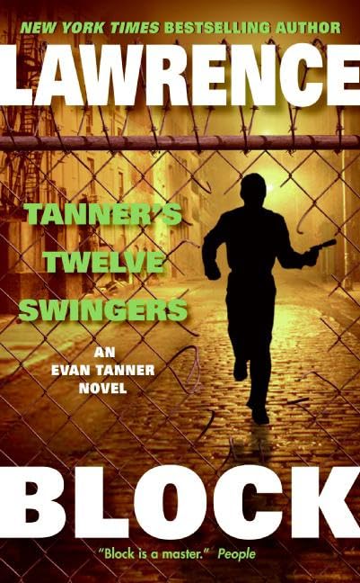 Tanner's Twelve Swingers (Evan Tanner, 3)