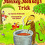 Monkey-Monkey's Trick (Step into Reading, Step 2)