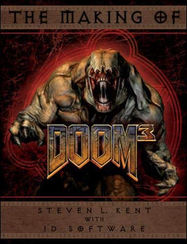 The Making of Doom(r) III: The Official Guide
