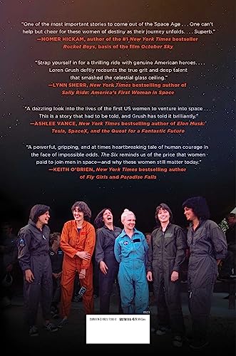 The Six: The Untold Story of America's First Women Astronauts
