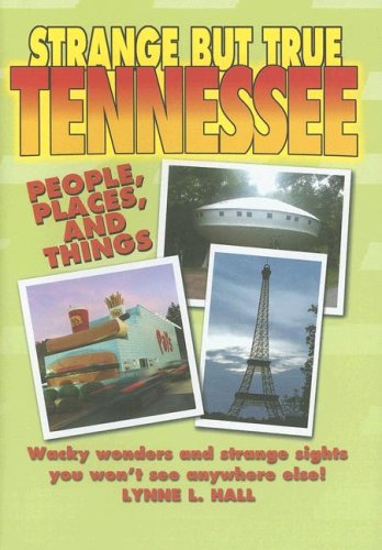 Strange But True Tennessee