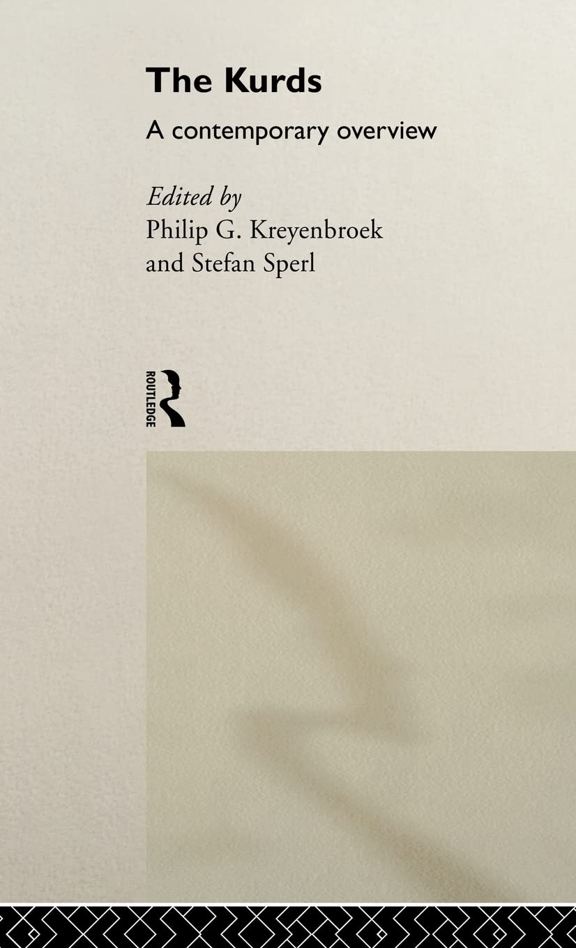 The Kurds: A Contemporary Overview (SOAS/Routledge Studies on the Middle East)