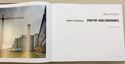 Zones of Exclusion: Pripyat and Chernobyl by Polidori, Rober