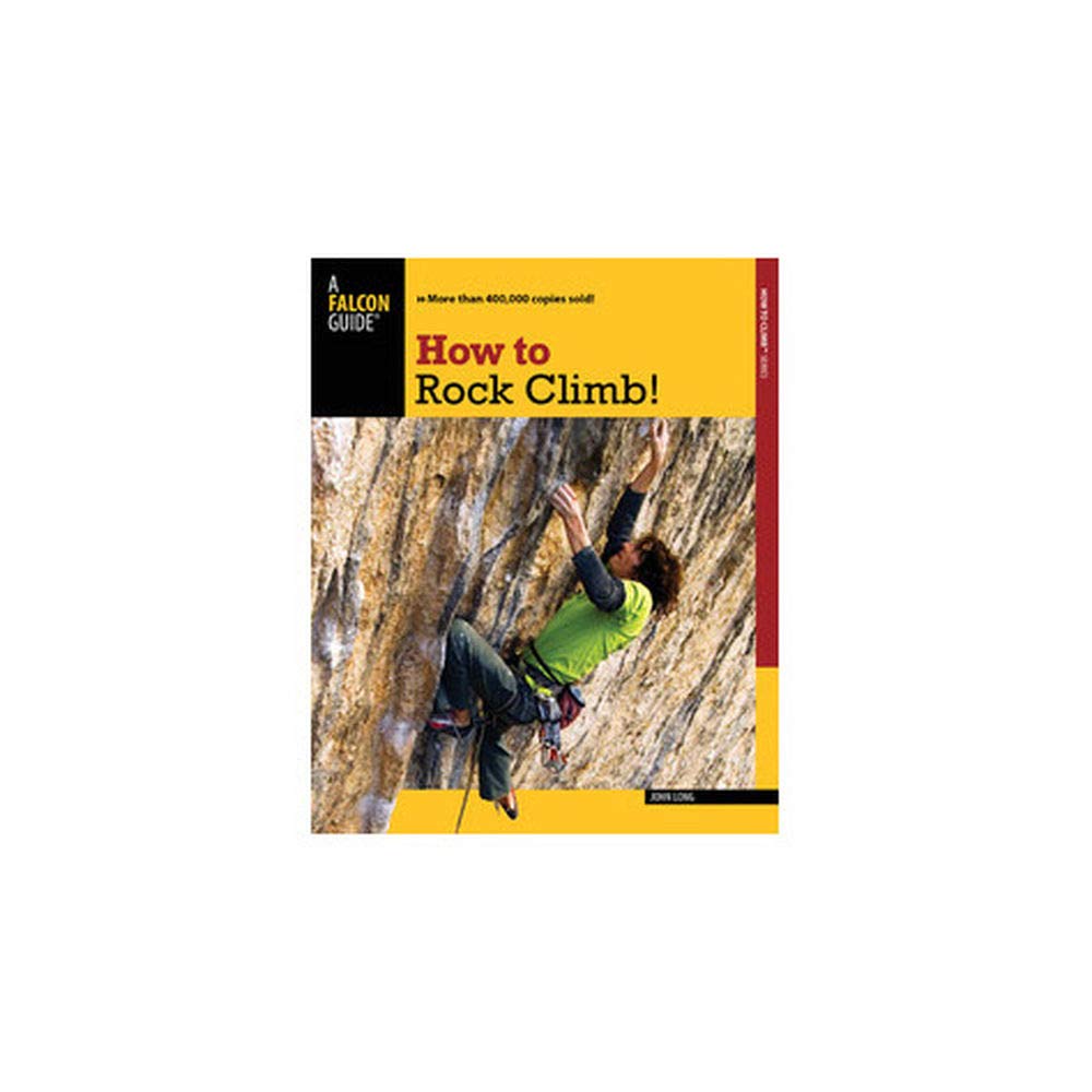 How to Rock Climb! (How To Climb Series)