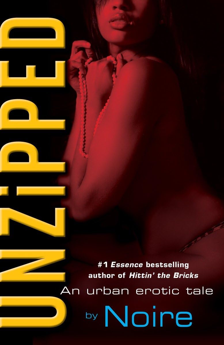 Unzipped: An Urban Erotic Tale