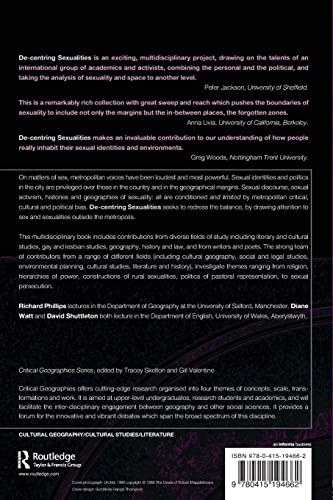 De-Centering Sexualities: Politics and Representations Beyond the Metropolis (Critical Geographies)