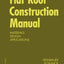 Flat Roof Construction Manual: Materials, Design, Applications (DETAIL Construction Manuals)