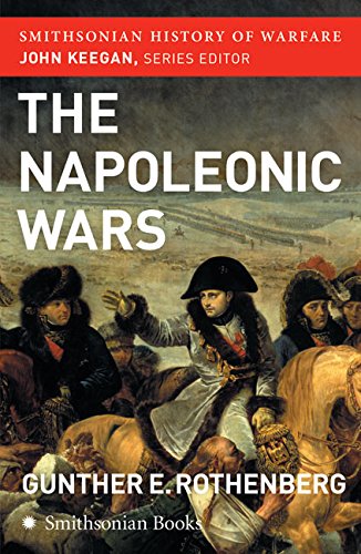 The Napoleonic Wars (Smithsonian History of Warfare) by Roth