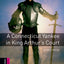 Oxford Bookworms Library: A Connecticut Yankee in King Arthur's Court: Starter: 250-Word Vocabulary (Oxford Bookworms: Starter)
