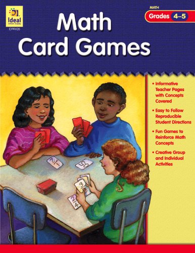 Math Card Games, Grades 4-5 (Ideal Math Card Games)