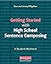 Getting Started with High School Sentence Composing: A Student Worktext