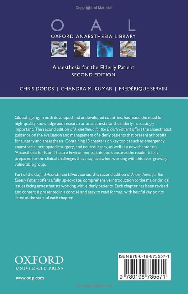Anaesthesia for the Elderly Patient (Oxford Anaesthesia Library)