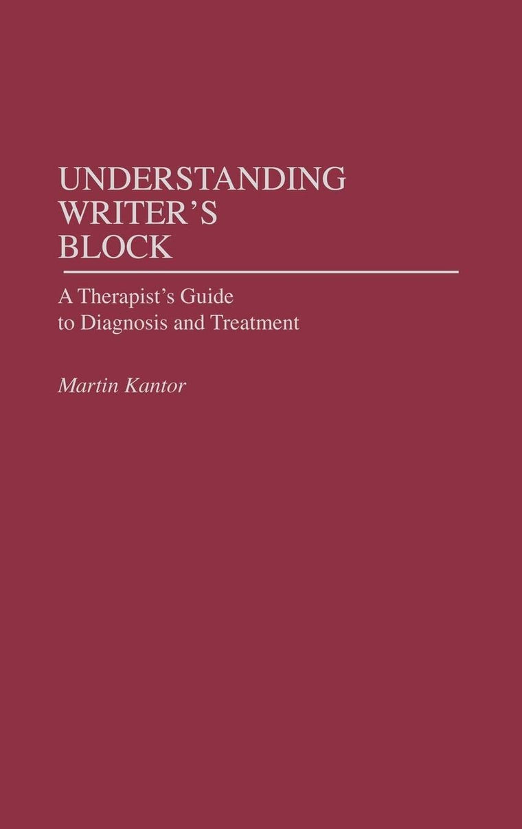Understanding Writer's Block: A Therapist's Guide to Diagnosis and Treatment