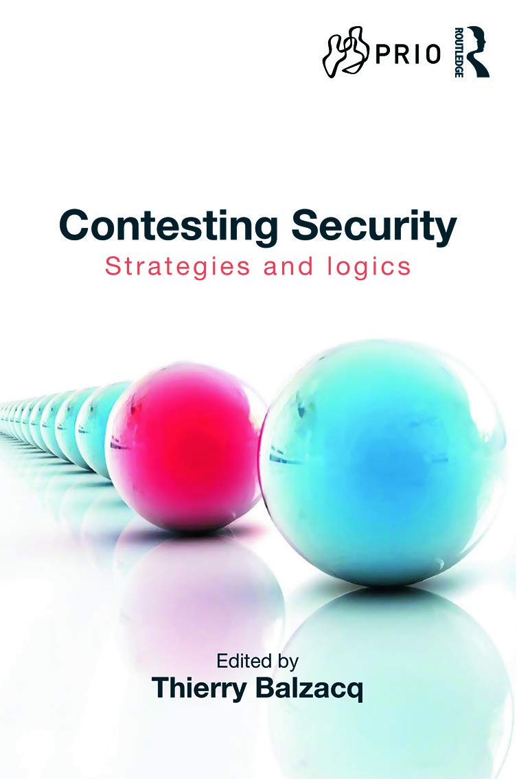 Contesting Security (PRIO New Security Studies)