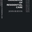 The Handbook of Residential Care