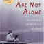 You Are Not Alone: Teens Talk About Life After The Loss of a Parent
