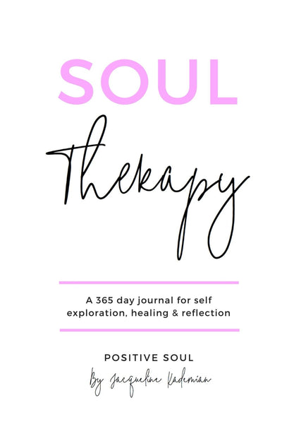 Soul Therapy: A 365 day journal for self exploration, healing and reflection (Soul Therapy series)