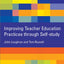 Improving Teacher Education Practices through Self-study