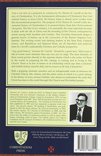 The Founding of Christendom: A History of Christendom (vol.