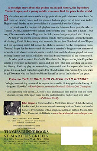 The Caddie Who Played with Hickory: A Novel