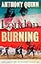 London, Burning: 'Richly pleasurable' Observer