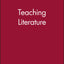 Teaching Literature