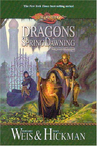 Dragons of Spring Dawning (Dragonlance Chronicles, Vol. 3)