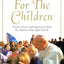 For the Children: Life Lessons From Pope John Paul Ii: Life Lessons From Pope John Paul Ii