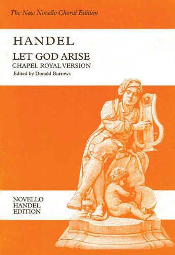 Let God Arise: Chapel Royal Version (HWV 256b) Vocal Score (Novello Handel Edition)
