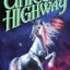 Unicorn Highway