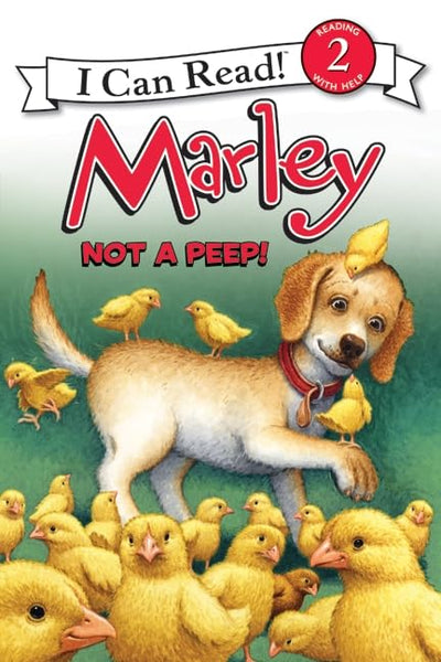 Marley: Not a Peep!: An Easter And Springtime Book For Kids (I Can Read Level 2)