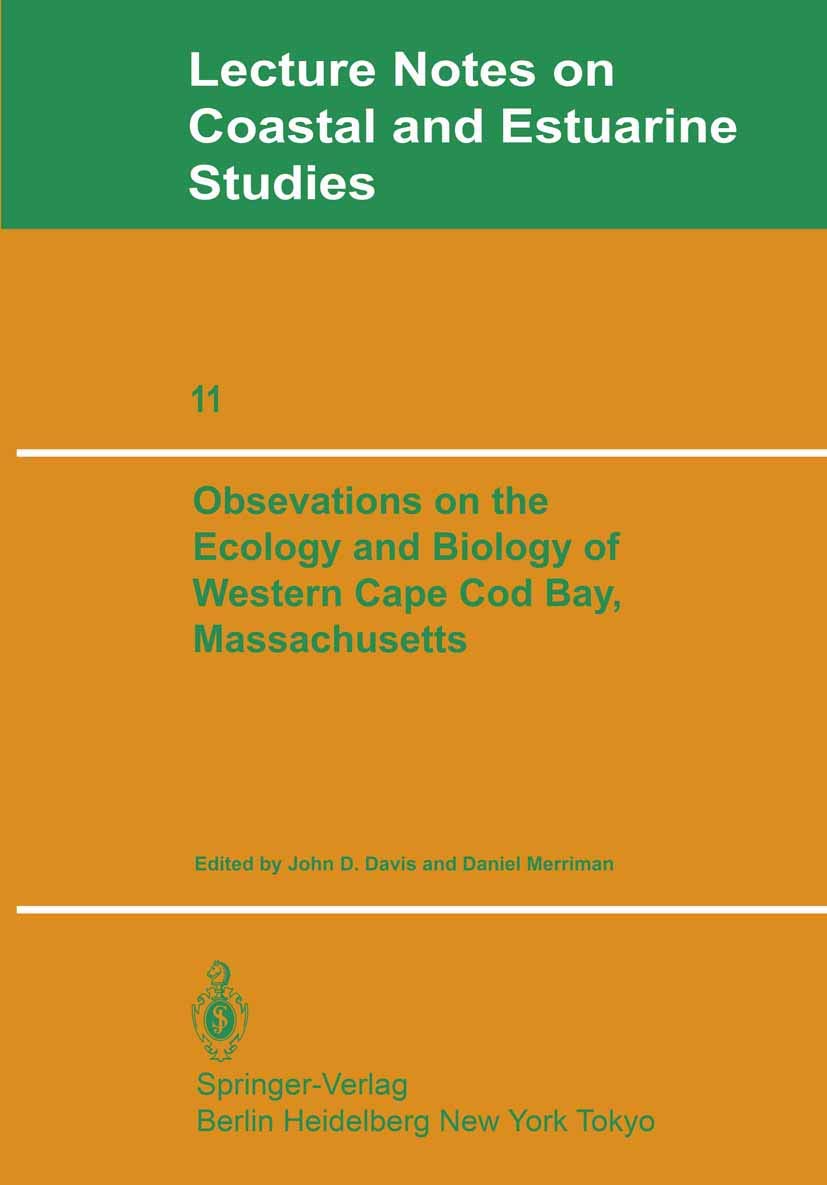 Observations on the Ecology and Biology of Western Cape Cod Bay, Massachusetts (Coastal and Estuarine Studies, 11)