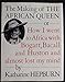 The Making of the African Queen: Or How I Went to Africa With Bogart, Bacall and Huston and Almost Lost My Mind