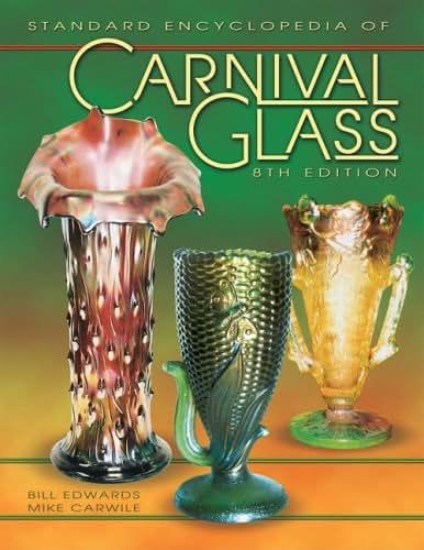 Standard Encyclopedia of Carnival Glass