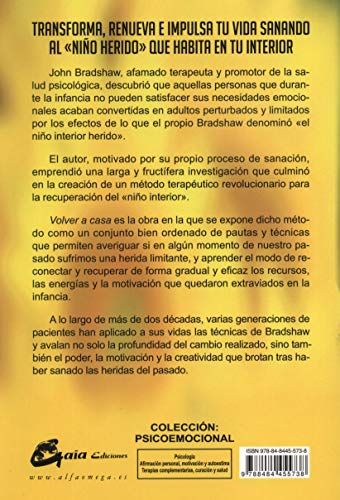 Volver a casa: Recuperación y reivindicación del nio interior (Spanish Edition)