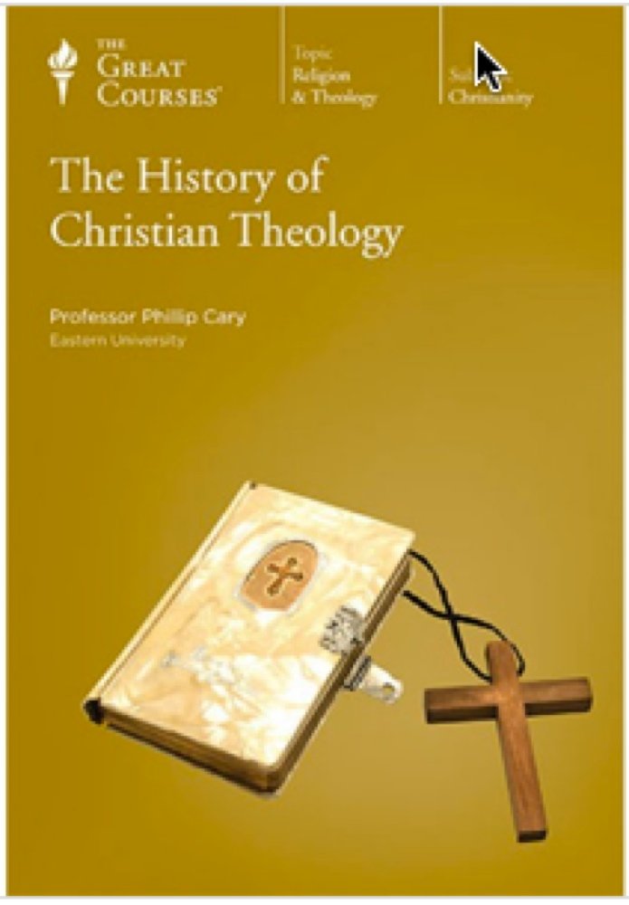 The History of Christian Theology (The Great Courses - The Teaching Company, This is a three book set)
