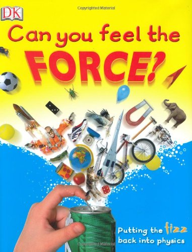 Can You Feel the Force? (Big Questions)