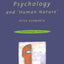Psychology and 'Human Nature' (Psychology Focus)
