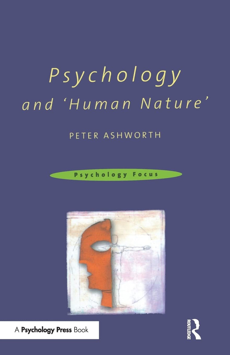 Psychology and 'Human Nature' (Psychology Focus)