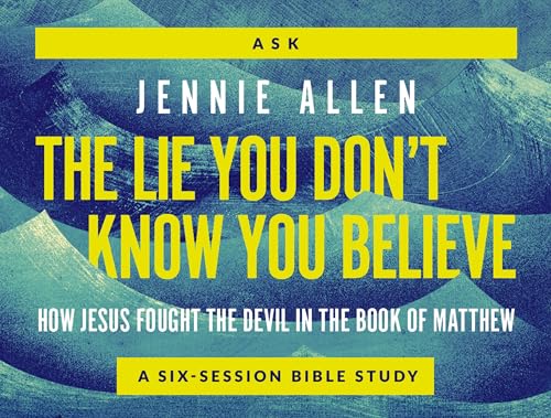 The Lie You Don't Know You Believe Conversation Card Deck: How Jesus Fought the Devil in the Book of Matthew