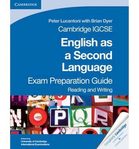 Cambridge IGCSE English as a Second Language Exam Preparation Guide: Reading and Writing (Cambridge International IGCSE)